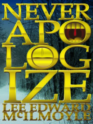 cover image of Never Apologize; a Dream of New York City